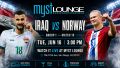 Myst Lounge Events: soccer | Iraq vs Norway