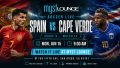 Myst Lounge Events: soccer | Spain vs Cape Verde